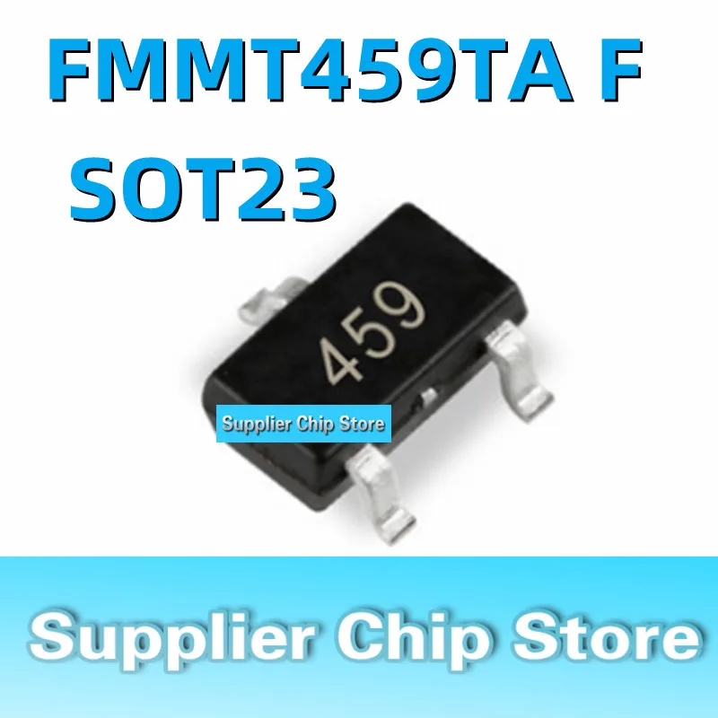 5 KS Originál pravý FMMT459TA FMMT459 silkscreen 459 package SOT23 NPN tranzistor kvality
